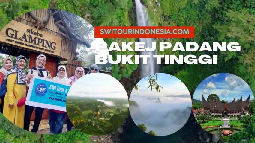Pakej Ke Padang Indonesia